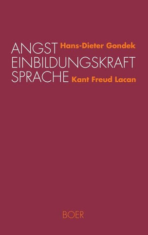 Angst - Einbildungskraft - Sprache