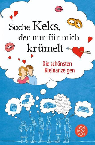 »Suche Keks, der nur für mich krümelt«