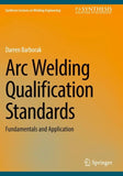 Arc Welding Qualification Standards