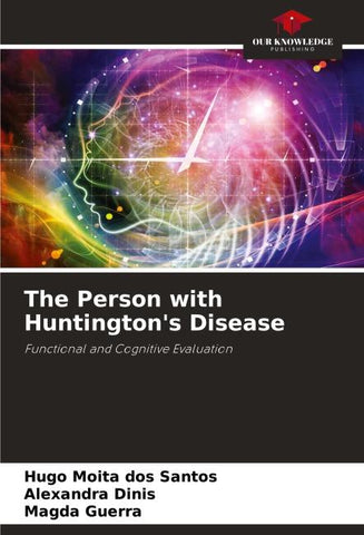 The Person with Huntington's Disease