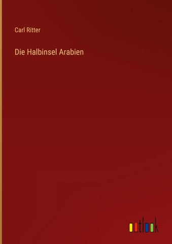 Die Halbinsel Arabien