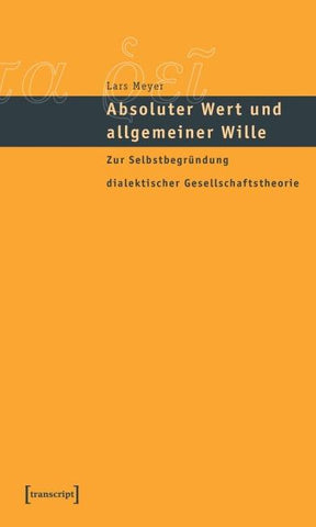 Absoluter Wert und allgemeiner Wille