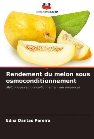 Rendement du melon sous osmoconditionnement
