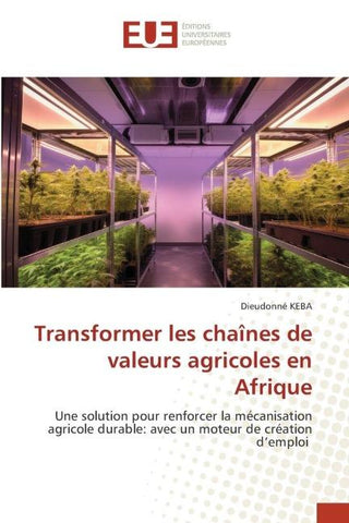 Transformer les chaînes de valeurs agricoles en Afrique