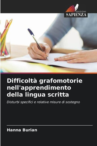 Difficoltà grafomotorie nell'apprendimento della lingua scritta