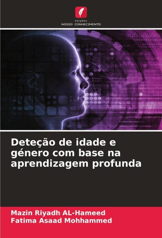 Deteção de idade e género com base na aprendizagem profunda