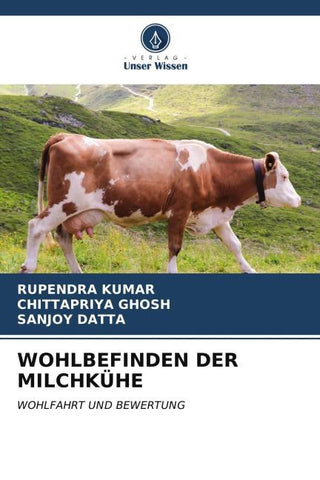 WOHLBEFINDEN DER MILCHKÜHE