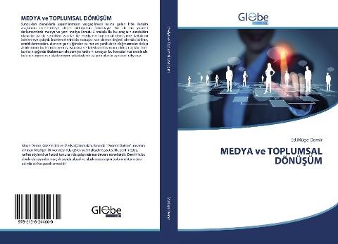MEDYA ve TOPLUMSAL DÖNÜ¿ÜM