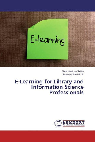 E-Learning for Library and Information Science Professionals