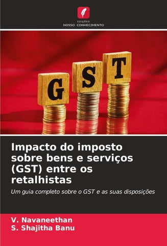 Impacto do imposto sobre bens e serviços (GST) entre os retalhistas