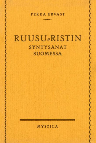 Ruusu-Ristin syntysanat Suomessa