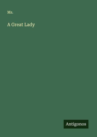 A Great Lady