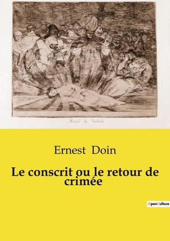 Le conscrit ou le retour de crimée