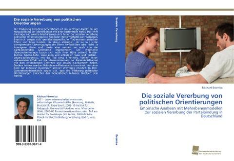 Die soziale Vererbung von politischen Orientierungen