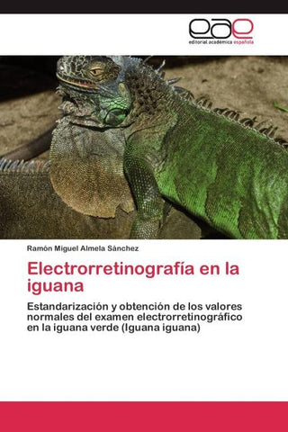 Electrorretinografía en la iguana