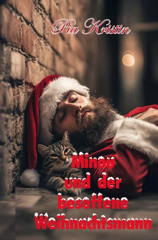 Minou und der besoffene Weihnachtsmann