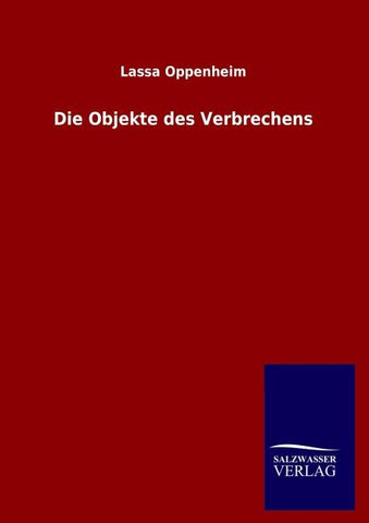 Die Objekte des Verbrechens