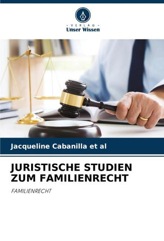 JURISTISCHE STUDIEN ZUM FAMILIENRECHT