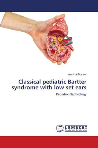 Classical pediatric Bartter syndrome with low set ears