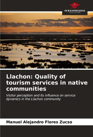 Llachon: Quality of tourism services in native communities