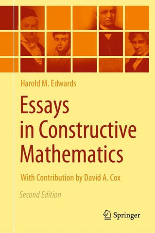 Essays in Constructive Mathematics