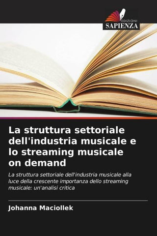 La struttura settoriale dell'industria musicale e lo streaming musicale on demand