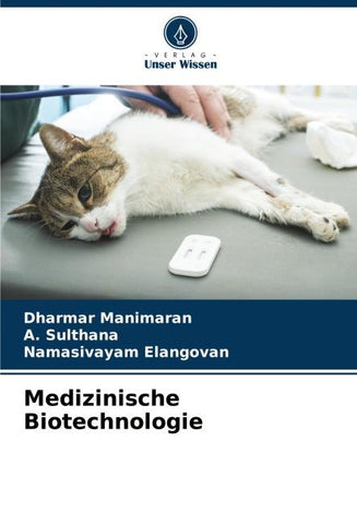 Medizinische Biotechnologie