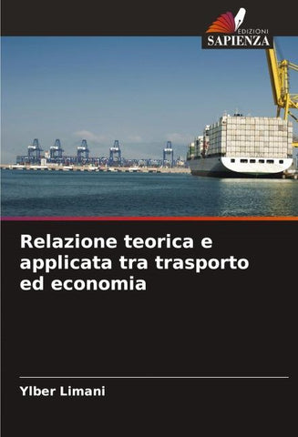 Relazione teorica e applicata tra trasporto ed economia