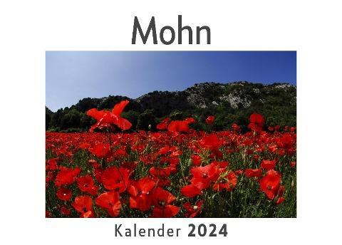Mohn (Wandkalender 2024, Kalender DIN A4 quer, Monatskalender im Querformat mit Kalendarium, Das perfekte Geschenk)