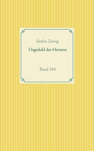 Ungeduld des Herzens