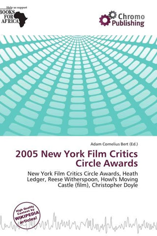 2005 New York Film Critics Circle Awards
