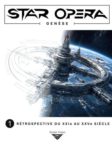 Star Opera Genèse