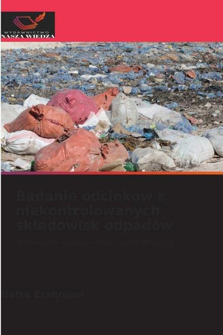 Badanie odcieków z niekontrolowanych sk¿adowisk odpadów