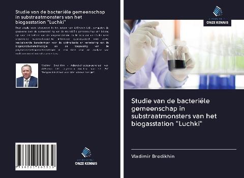 Studie van de bacteriële gemeenschap in substraatmonsters van het biogasstation "Luchki"
