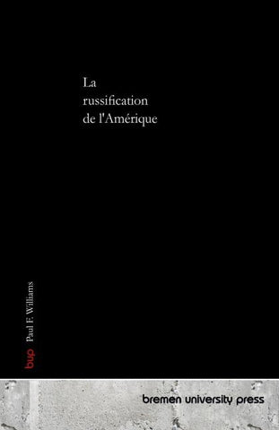 La russification de l'Amérique