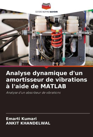 Analyse dynamique d'un amortisseur de vibrations à l'aide de MATLAB