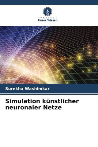Simulation künstlicher neuronaler Netze