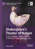 Shakespeare’s Theater of Nature