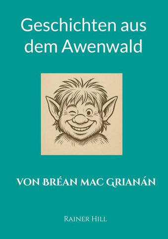 Geschichten aus dem Awenwald