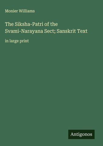 The Siksha-Patri of the Svami-Narayana Sect; Sanskrit Text