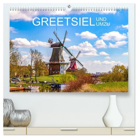 Greetsiel und Umzu (hochwertiger Premium Wandkalender 2026 DIN A2 quer), Kunstdruck in Hochglanz