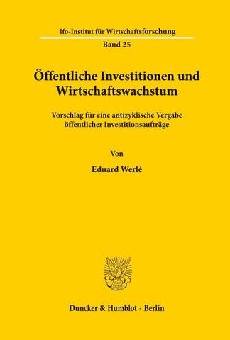 Öffentliche Investitionen und Wirtschaftswachstum.