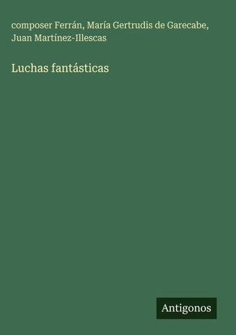 Luchas fantásticas