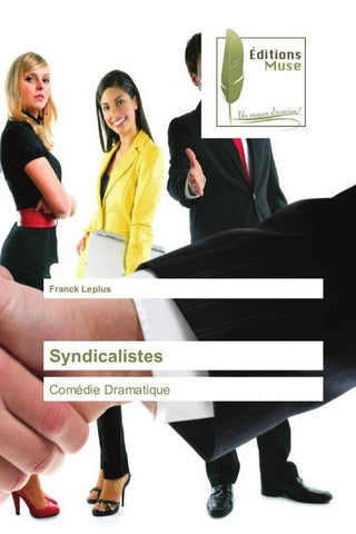 Syndicalistes