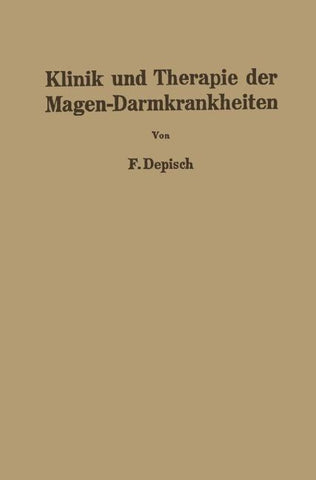 Klinik und Therapie der Magen-Darmkrankheiten