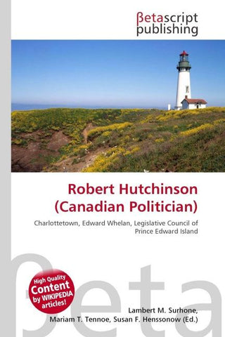 Robert Hutchinson (Canadian Politician)