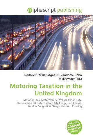 Motoring Taxation in the United Kingdom