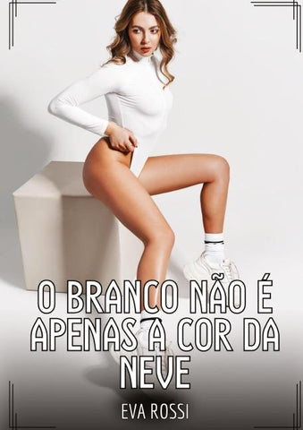 O branco não é apenas a cor da neve
