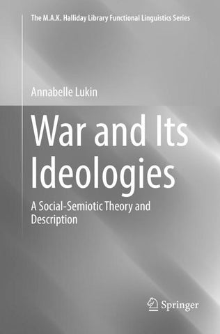 War and Its Ideologies