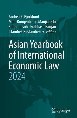 Asian Yearbook of International Economic Law 2024